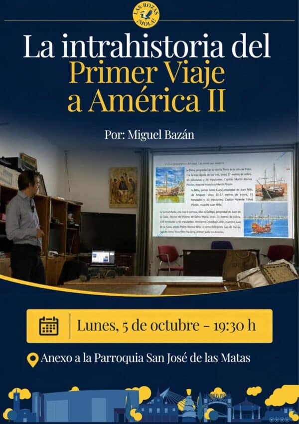 La intrahistoria del primer viaje a América II